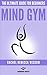 MIND GYM: The Ultimate Guid...