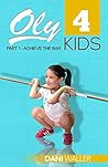 Oly 4 Kids: Part ...