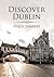 Discover Dublin