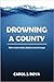 Drowning a County: When Urb...