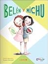 Belén y Michu by Annie Barrows