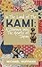 In The Land of the Kami: A ...