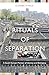 Rituals of Separation: A So...