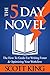 The Five Day Novel: The How...