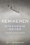 Kemikeren by Stephenie Meyer
