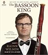 The Bassoon King:...