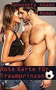 Rote Karte für Traumprinzen