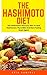 The Hashimoto Diet: The Hashimoto's Recovery Plan to Heal Hashimoto's Thyroiditis and Start Feeling Great Again! (Hashimotos, Thyroid Diet, Hypothyroidism)