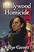 Hollywood Homicide (Detective by Day, #1)