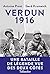 Verdun 1916 (L'HISTOIRE) by Antoine Prost