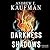 Darkness & Shadows (Patrick Bannister, #2)