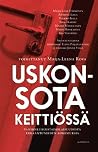 Uskonsota keittiössä  by Maija-Leena Rova
