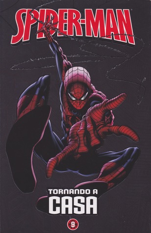 Spider-Man - Le storie indimenticabili 9: Tornando a casa