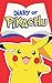 Diary of Pikachu Book 1: Training Day (An Unofficial Pokemon Book)