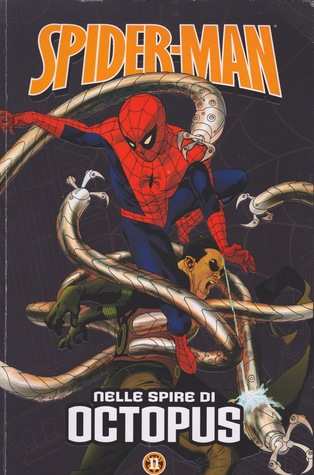 Spider-Man - Le storie indimenticabili 11: Nelle spire di octopus