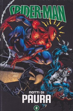 Spider-Man - Le storie indimenticabili 8: Notti di paura