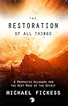 The Restoration of all Things Book cover for The Restoration of all Things