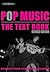 Pop Music - the Text Book by Julia Winterson