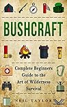 Bushcraft: Bushcr...