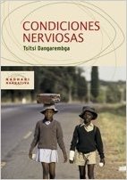 Portada de Condiciones nerviosas, de Tsitsi Dangarembga