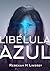 Libélula Azul (Portuguese Edition)