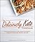 The Deliciously Keto Cookbook by Molly Pearl