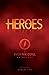 Heroes: A TPQ Anthology