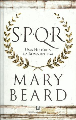 SPQR – Uma História da Roma Antiga