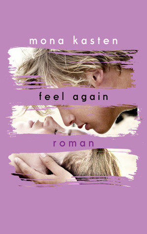 Feel Again (Again, #3)