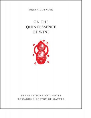 On the Quintessence of Wine