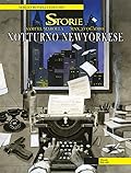 Le Storie n. 48: Notturno newyorkese