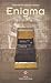 Enigma - Kriptolojinin Dönüm Noktası