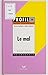 Le Mal (Profil t. 788) (Fre...
