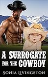 A Surrogate For The Cowboy