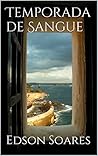 Temporada de Sangue (Portuguese Edition)