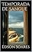 Temporada de Sangue by Edson Soares