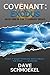 Covenant: Exodus: Book One (The Covenant Series 1)