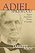 Adiel Sherwood: A Baptist A...