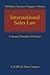 International Sales Law: Contract, Principles & Practice