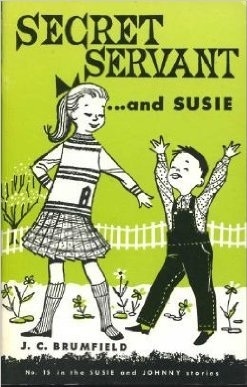 Secret Servant (The Susie and Johnny Series, #15)