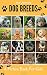 The Ultimate Dog breeds boo...
