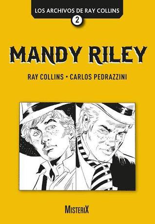 Mandy Riley (Los archivos de Ray  Collins, #2)