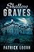 Shallow Graves (The Haunted)
