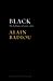 Black: The Brilliance of a ...