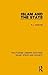 Islam and the State (Routledge Library Editions: Islam, State and Society)