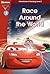 Cars 2: Race Around the World (Level 2) (Disney Learning)