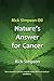 Rick Simpson Oil - Nature's Answer for Cancer by Rick Simpson