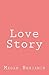 Love Story by Megan Benjamin Love Story by Megan Benjamin