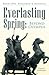 Everlasting Spring: Beyond Olympus