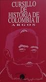 Cursillo de Historia de Colombia II